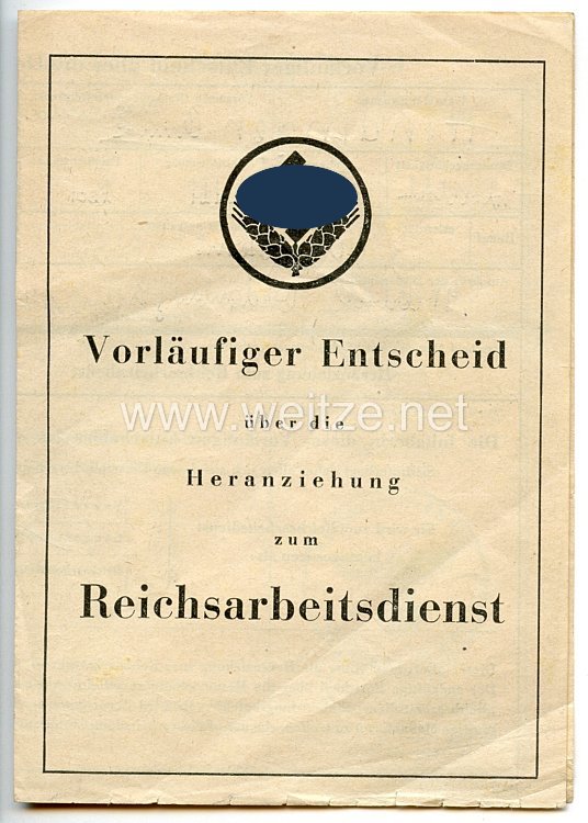 Reichsarbeitsdienst ( RAD ) - Vorläufiger Entscheid über die Heranziehung zum Reichsarbeitsdienst