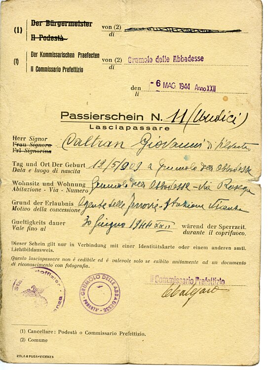 III. Reich - Der Kommissarische Präfect von Crumolo delle Abbadesse ( Italien ) - Passierschein