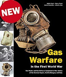 Fachliteratur - Rossi et al.: Gas Warfare in the First World War - Anti-Gas Protection and Gas Masks in the Armies of the German Empire, Austria-Hungary and Italy.