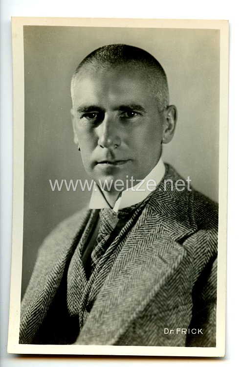 III. Reich - Portraitpostkarte von Reichsminister Dr. Frick