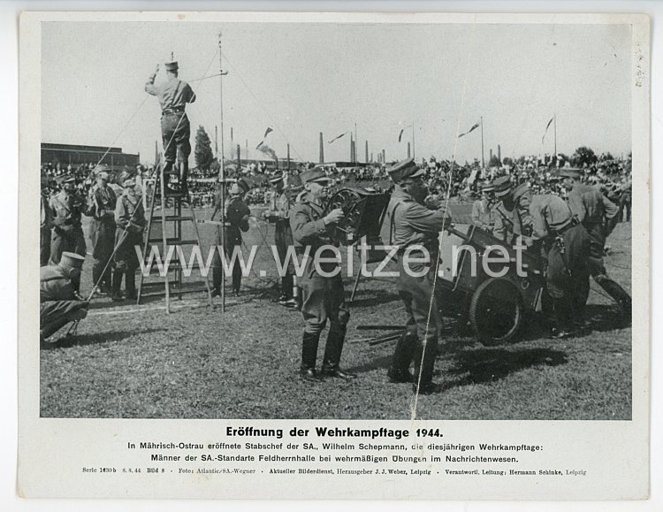 III. Reich - gedrucktes Pressefoto " Eröffnung der Wehrkampftage 1944 " 8.8.1944