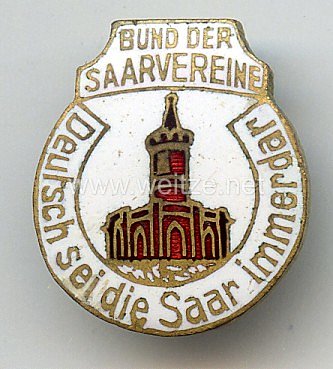 III. Reich - Bund der Saarvereine " Deutsch sei die Saar immerdar " - Mitgliedsabzeichen 2. Form