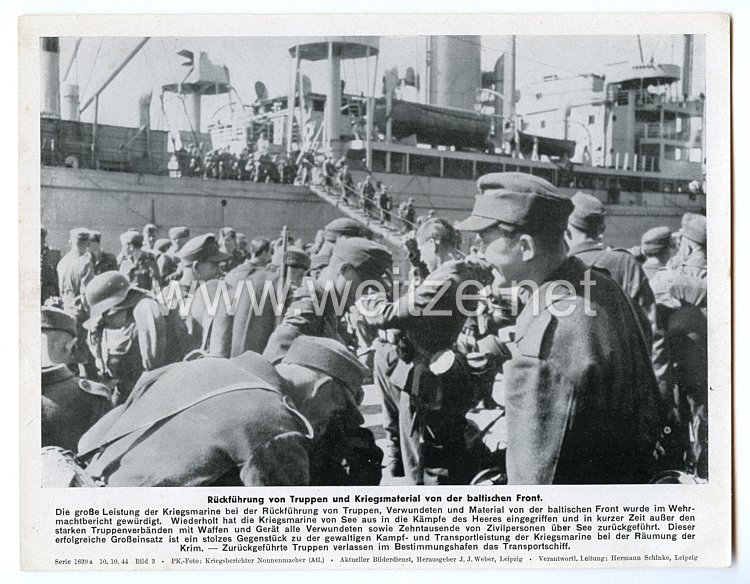 III. Reich - gedrucktes Pressefoto "Rückführung von Truppen und Kriegsmaterial von der baltischen Front" 10.10.1944