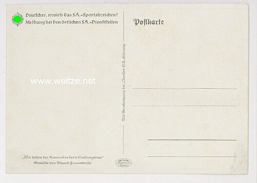 SA - farbige Propaganda-Postkarte - " Deutscher, erwirb das SA-Sportabzeichen - Wir helfen den Kameraden beim Siedlungsbau " Bild 2