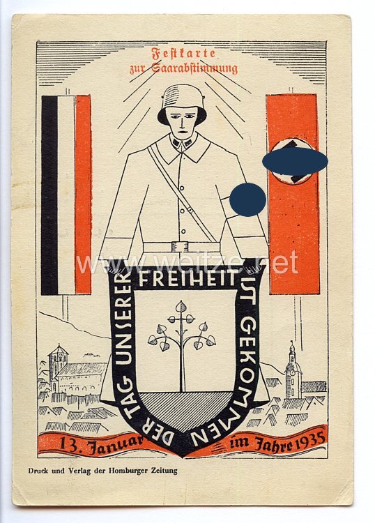 III. Reich - farbige Propaganda-Postkarte - " Der Tag unserer Freiheit ist gekommen - 13. Januar im Jahre 1935 - Festkarte zur Saarabstimmung "