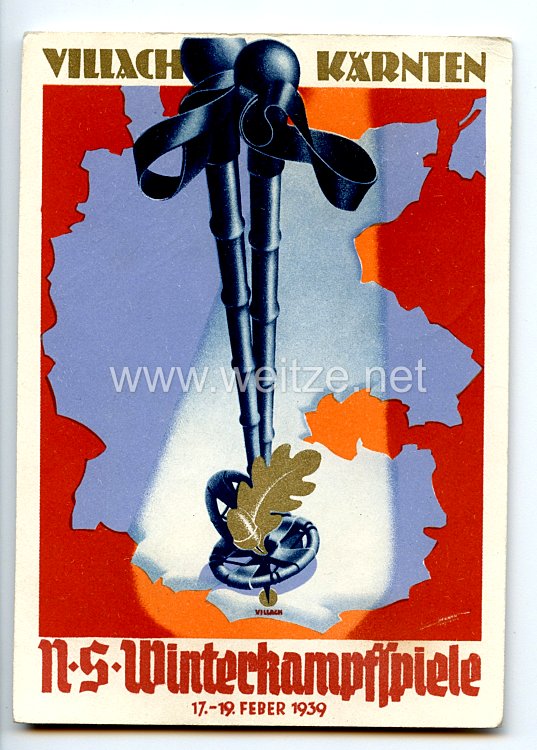 III. Reich - farbige Propaganda-Postkarte - " NS-Winterkampfspiele 17.-19. Feber 1939 Villach Kärnten "