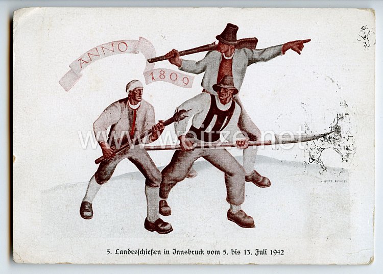 III. Reich - farbige Propaganda-Postkarte - " 5. Landesschiessen Innsbruck vom 5. bis 13. Juli 1942 - Anno 1809 "