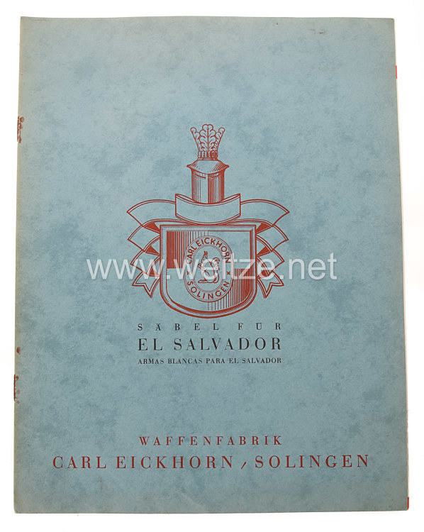 III. Reich Fa. Carl Eickhorn Solingen original Verkaufsbroschüre "Säbel für El Salvador ""