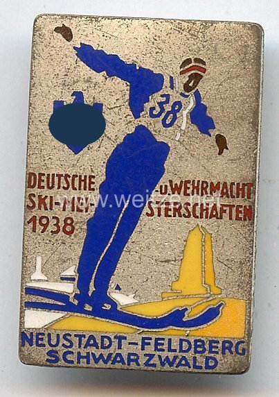 III. Reich - Offizielles Teilnehmerabzeichen " Deutsche u. Wehrmacht Ski-Meisterschaften 1938 Neustadt-Feldberg Schwarzwald "