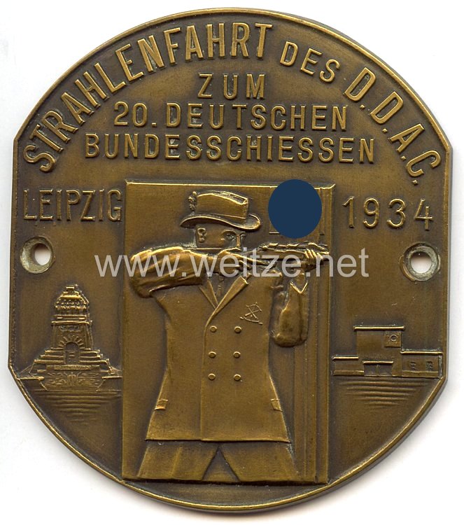 III. Reich - Der Deutsche Automobil Club ( D.D.A.C. ) - nichttragbare Teilnehmerplakette - " Strahlenfahrt des DDAC zum 20. Deutschen Bundesschiessen Leipzig 1934 "
