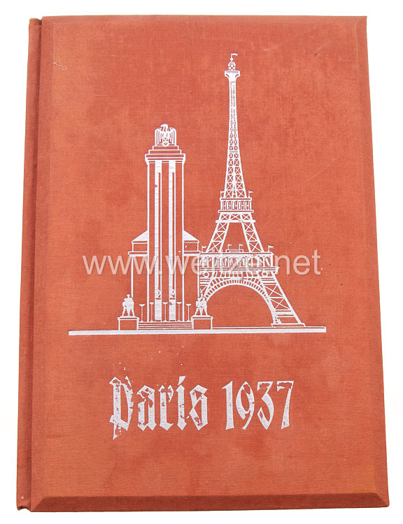 III. Reich - Die Weltausstellung - Exposition internationale - Exhibition international Paris 1937 - Raumbildalbum