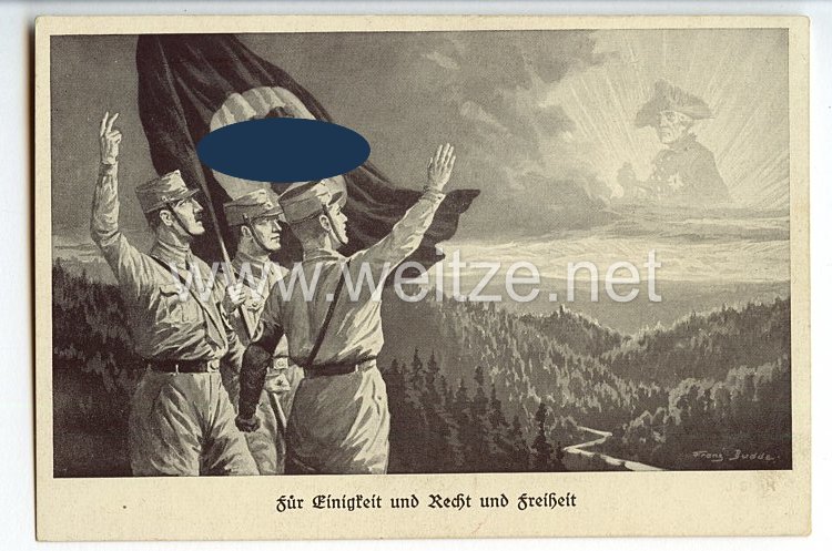 III. Reich - Propaganda-Postkarte - " Für Einigkeit und Recht und Freiheit " ( SA-Männer grüßen Friedrich den Großen )